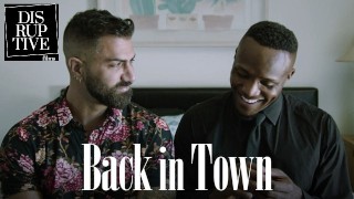 过去的恋人重聚并重新点燃他们的激情 - 来自 DisruptiveFilms 的 True Male