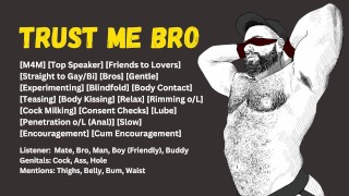[Audio] Trust Me, Bro! You'll Love Bottoming