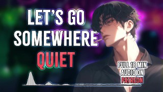 我们去一个安静的地方... |男呻吟 |深沉的声音 |Dirty Talk (Audio Erotica For Women) [M4F]